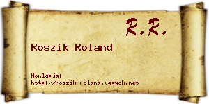 Roszik Roland névjegykártya
